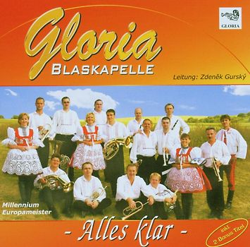 Blaskapelle Gloria - Alles Klar