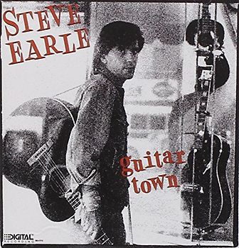 Steve Earle - Guitar Town [Import]