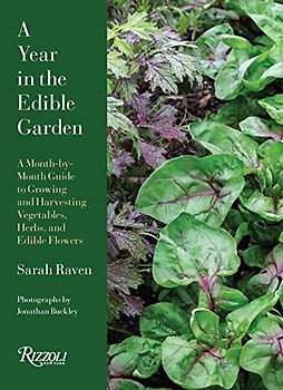 A Year in the Edible Garden