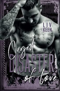 Cursed Disaster Of Love (Wild Tigers, Band 5)