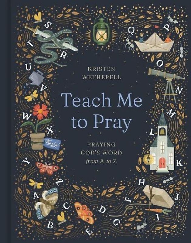 Teach Me to Pray
