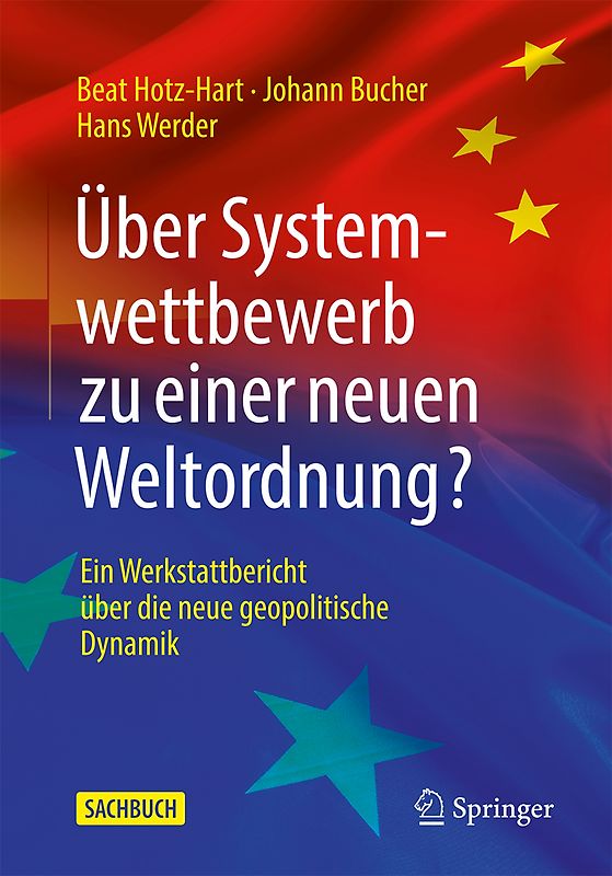 Über Systemwettbewerb zu einer neuen Weltordnung?