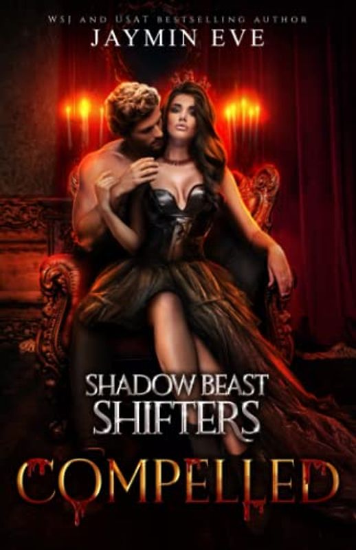 Compelled (Shadow Beast Shifters, Band 5)