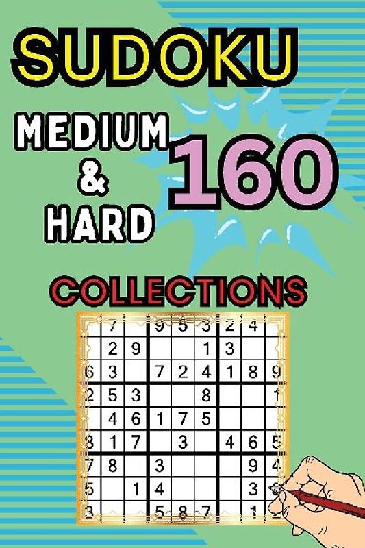 160 Medium & Hard Sudoku Collections