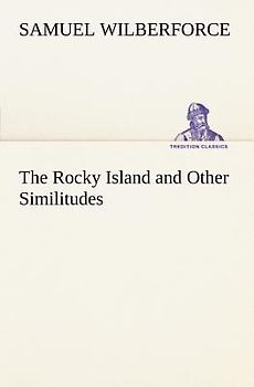 The Rocky Island and Other Similitudes