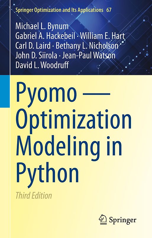 Pyomo — Optimization Modeling in Python