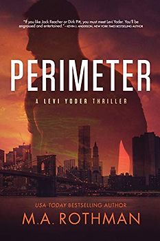 Perimeter (A Levi Yoder Thriller, Band 1)