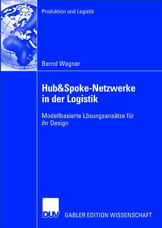 Hub&Spoke-Netzwerke in der Logistik