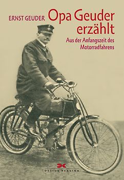 Opa Geuder erzählt …