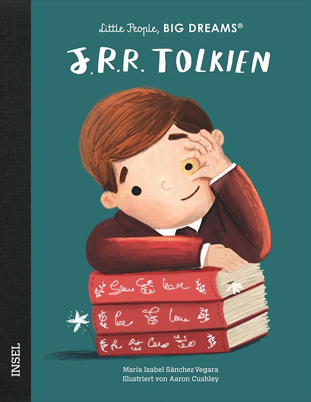 J. R. R. Tolkien – Little People, BIG DREAMS (Deutsche Ausgabe)