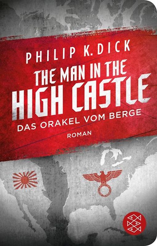 The Man in the High Castle/Das Orakel vom Berge