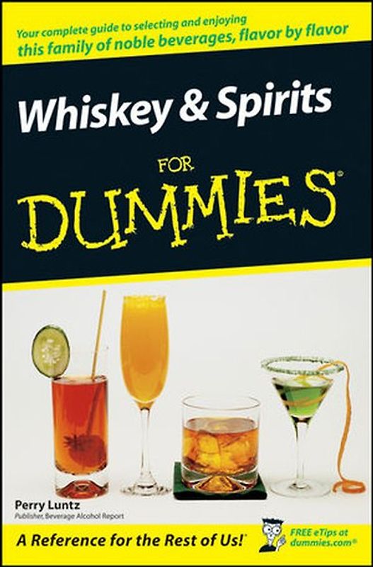 Whiskey & Spirits For Dummies