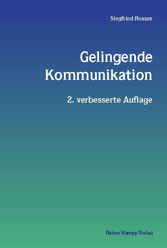 Gelingende Kommunikation