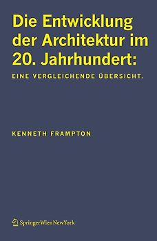 Die Entwicklung der Architektur im 20. Jahrhundert: Eine vergleichende Übersicht