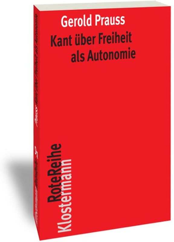 Kant über Freiheit als Autonomie