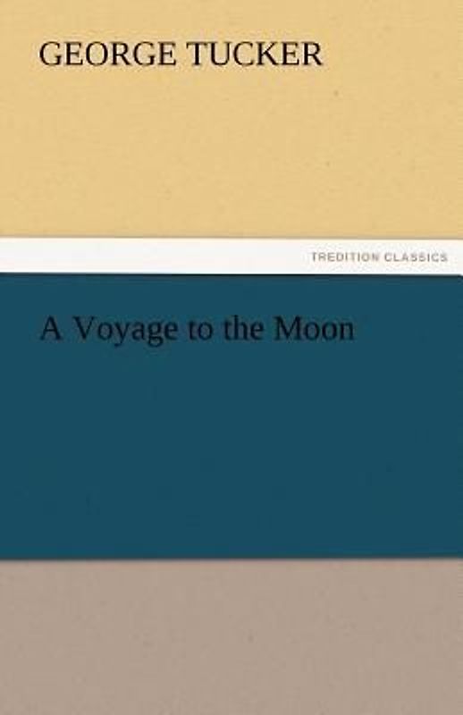 A Voyage to the Moon