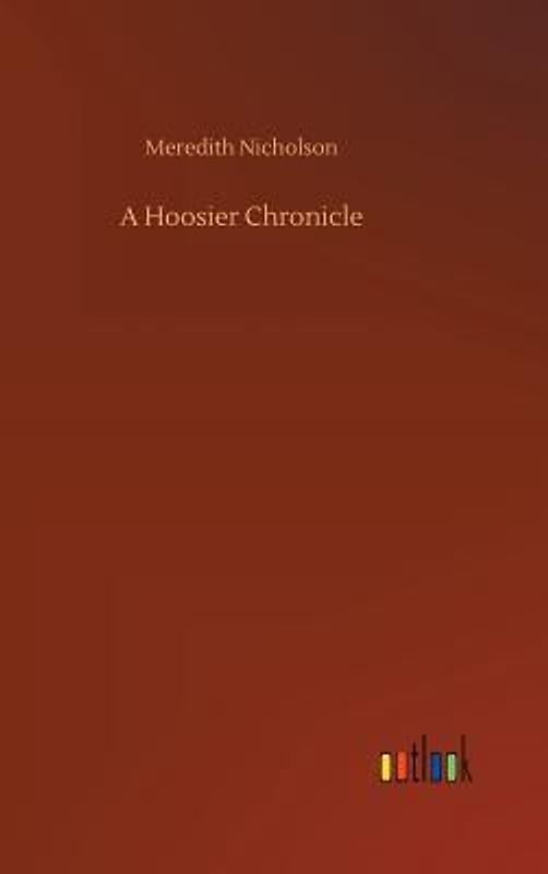 A Hoosier Chronicle