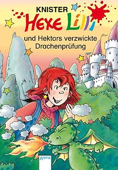 Hexe Lilli und Hektors verzwickte Drachenprüfung