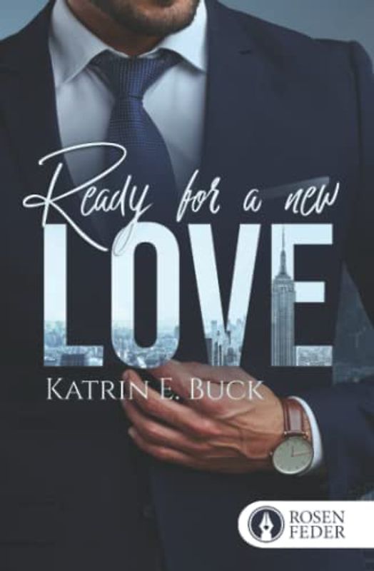 Ready for a new Love: Clayton & Jamie (Brooklyn Love, Band 1)