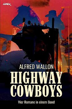 HIGHWAY COWBOYS