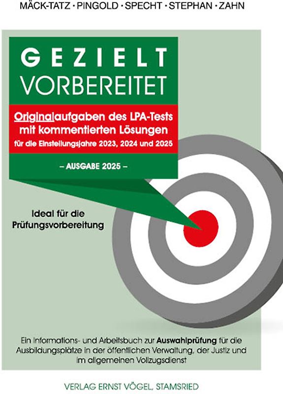 Gezielt vorbereitet Originalaufgaben des LPA-Tests mit kommentierten Lösungen. Ideal für die Prüfungsvorbereitung. -Ausgabe 2025-