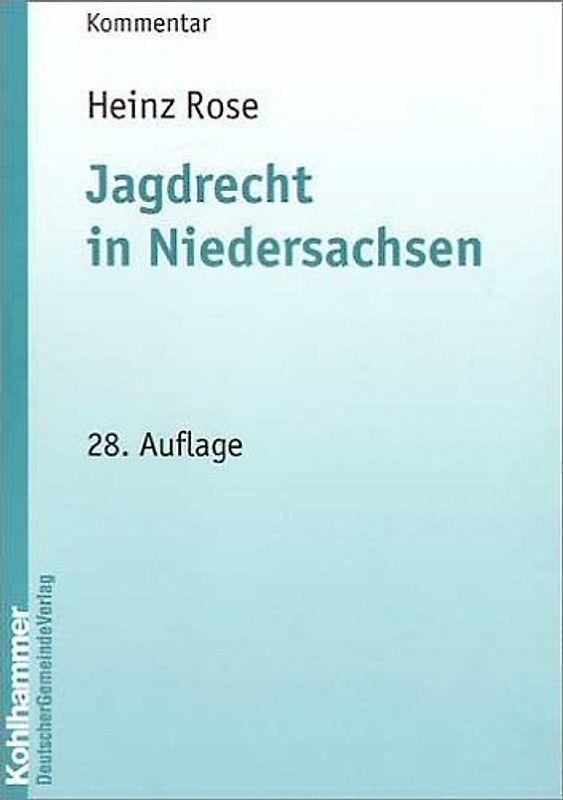 Jagdrecht in Niedersachsen