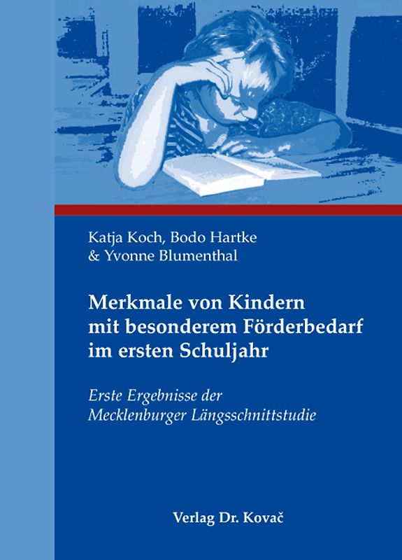 Merkmale von Kindern mit besonderem Förderbedarf im ersten Schuljahr