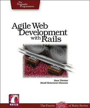 Agile Web Development with Rails (Pragmatic Programmers)
