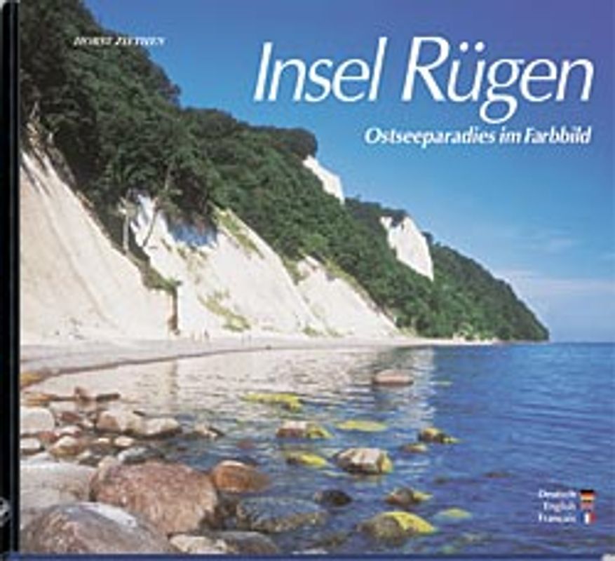 Insel Rügen - Ostseeparadies im Farbbild