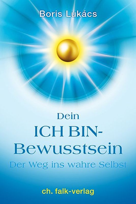 Dein ICH BIN-Bewusstsein