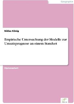 Empirische Untersuchung der Modelle zur Umsatzprognose an einem Standort