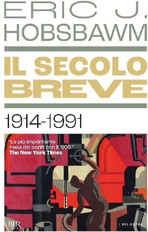 Il secolo breve 1914-1991