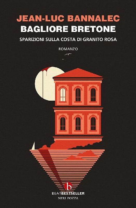 Bagliore bretone. Sparizioni sulla costa di granito rosa. Il sesto caso del commissario Dupin