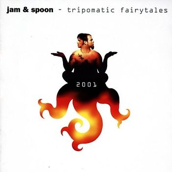 Jam & Spoon - Trip.Fairytales 2001