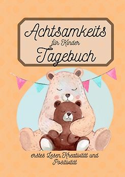 Achtsamkeitstagebuch für Kinder