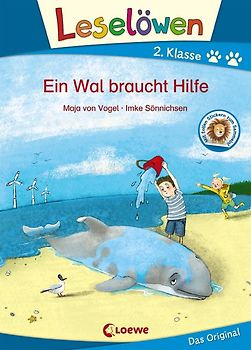 Leselöwen 2. Klasse - Ein Wal braucht Hilfe