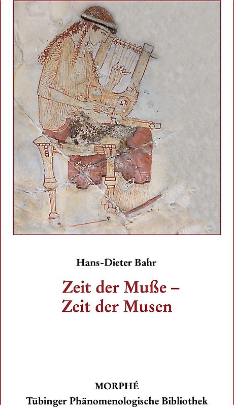 Zeit der Muße - Zeit der Musen