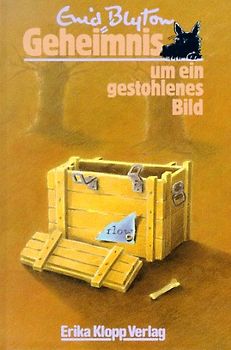 Geheimnis-Serie / Geheimnis um ein gestohlenes Bild. Fünfzehn lustige Erlebnisse der 6 Spürnasen