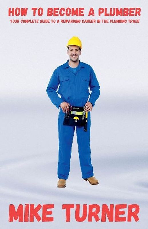How to Become a Plumber