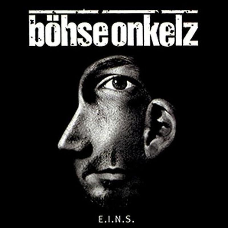 Böhse Onkelz - E. i. N. S.
