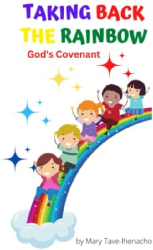 Taking Back the Rainbow: God's Covenant