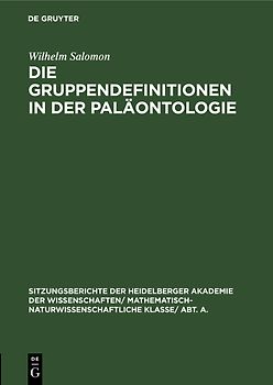 Die Gruppendefinitionen in der Paläontologie