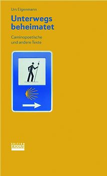 Unterwegs beheimatet