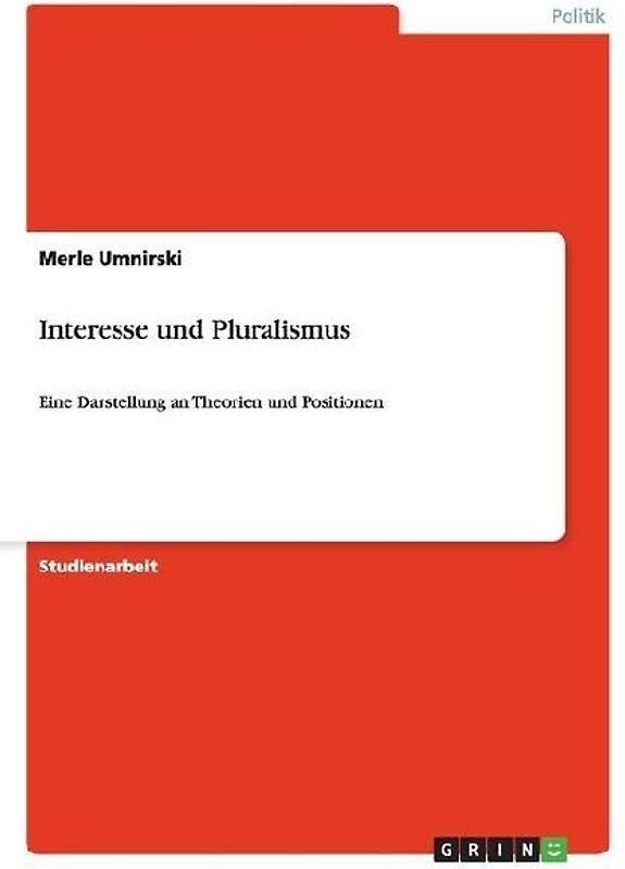 Interesse und Pluralismus