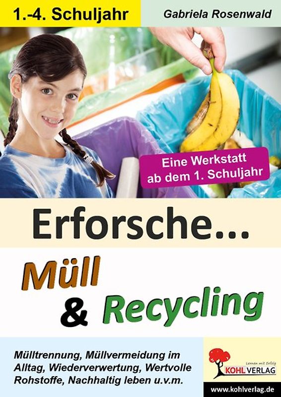 Erforsche Müll und Recycling
