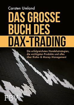 Das große Buch des DAX-Tradings