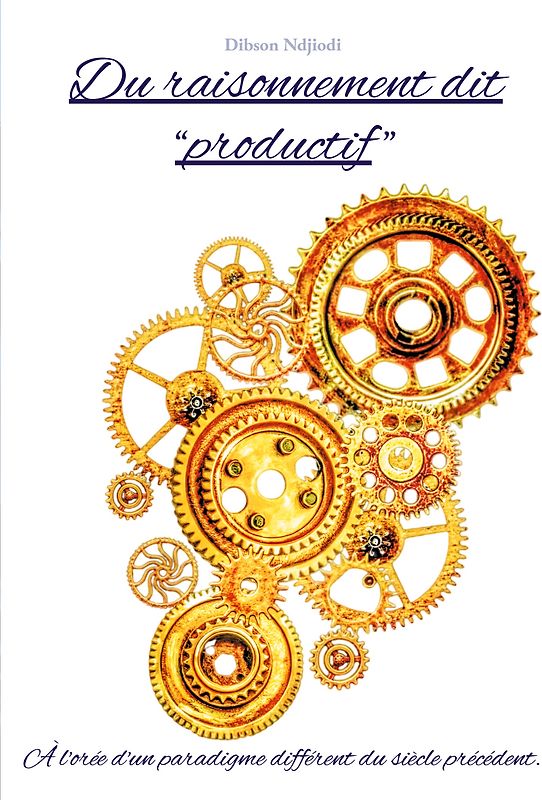 Du raisonnement dit "productif"