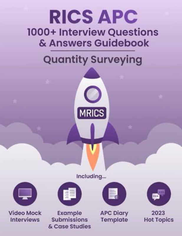 RICS APC 1,000+ QUESTIONS & ANSWERS - QUANTITY SURVEYING & CONSTRUCTION - 2022