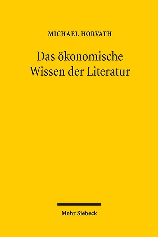 Das ökonomische Wissen der Literatur