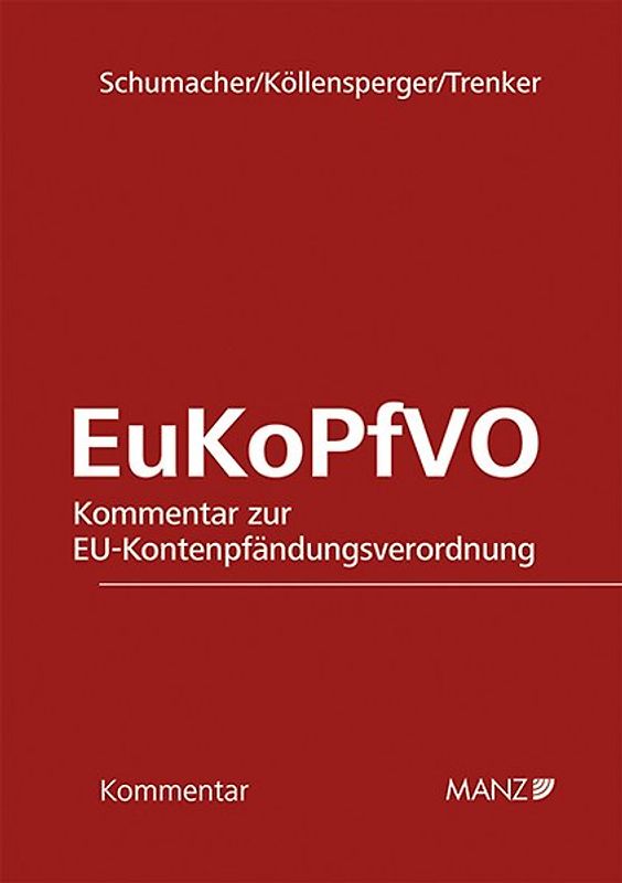Kommentar zur EU-Kontenpfändungsverordnung EuKoPfVO